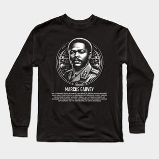 Marcus Garvey Long Sleeve T-Shirt